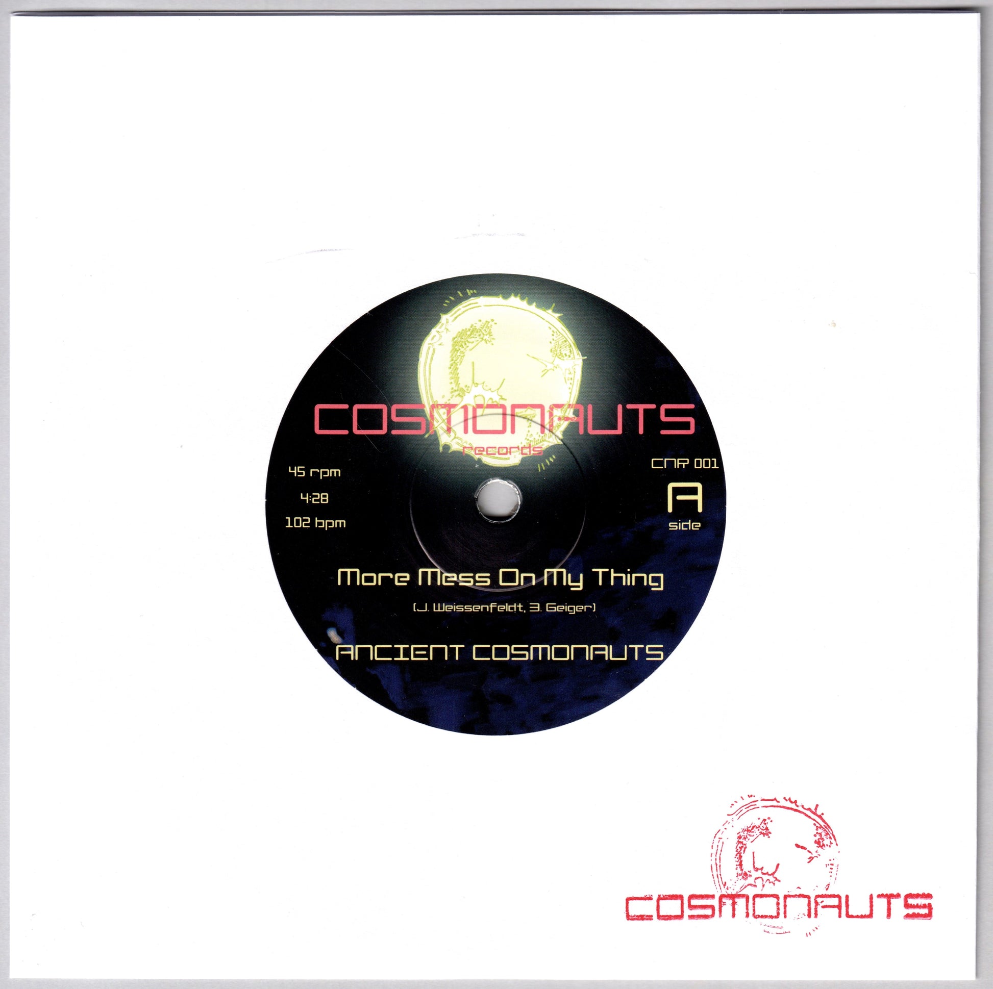 Ancient Cosmonauts - More Mess on My Thing / Keepin' On, 7" 45rpm single