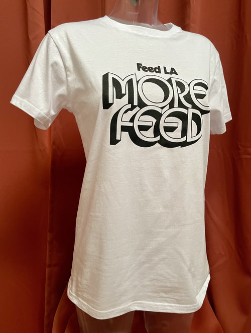 "Feed LA More Feed" T-Shirt, black print on white