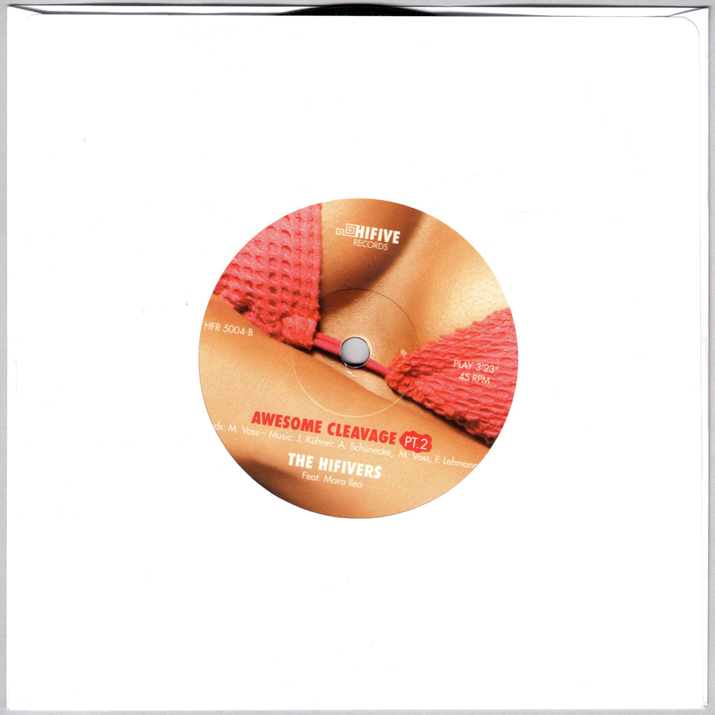 The HIFIvers feat. Mara Ilea - Awesome Cleavage Pt1 / Pt2, 7" 45rpm single