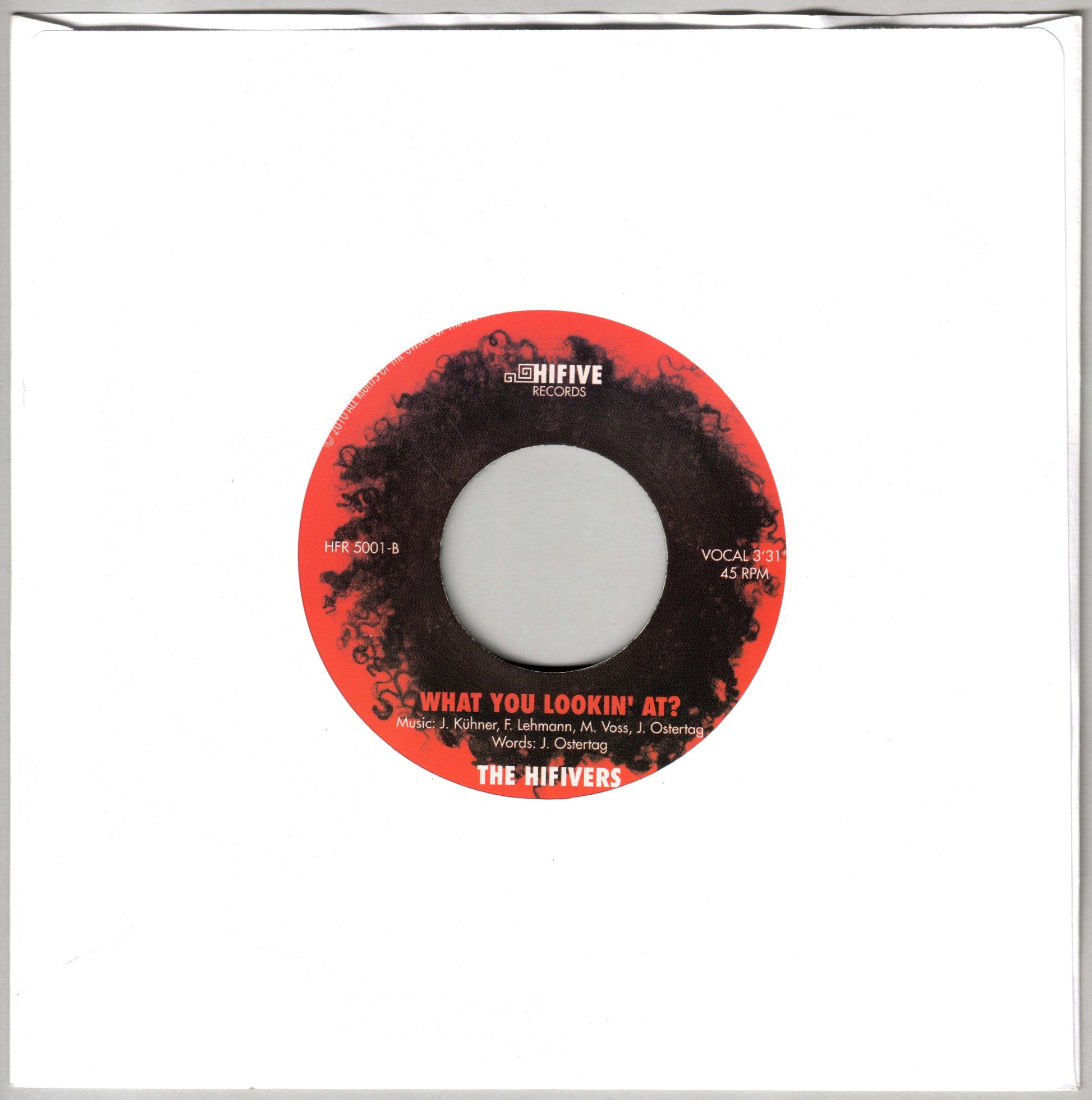The HIFIvers - Got Myself Some Bucks / What You Lookin' At?, 7" 45rpm single
