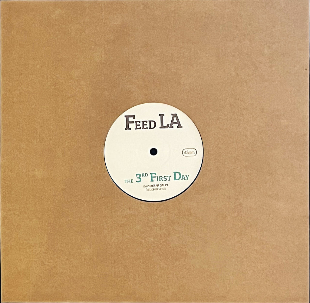 Feed LA - Hikaye / The 3rd First Day, 12" 45rpm single