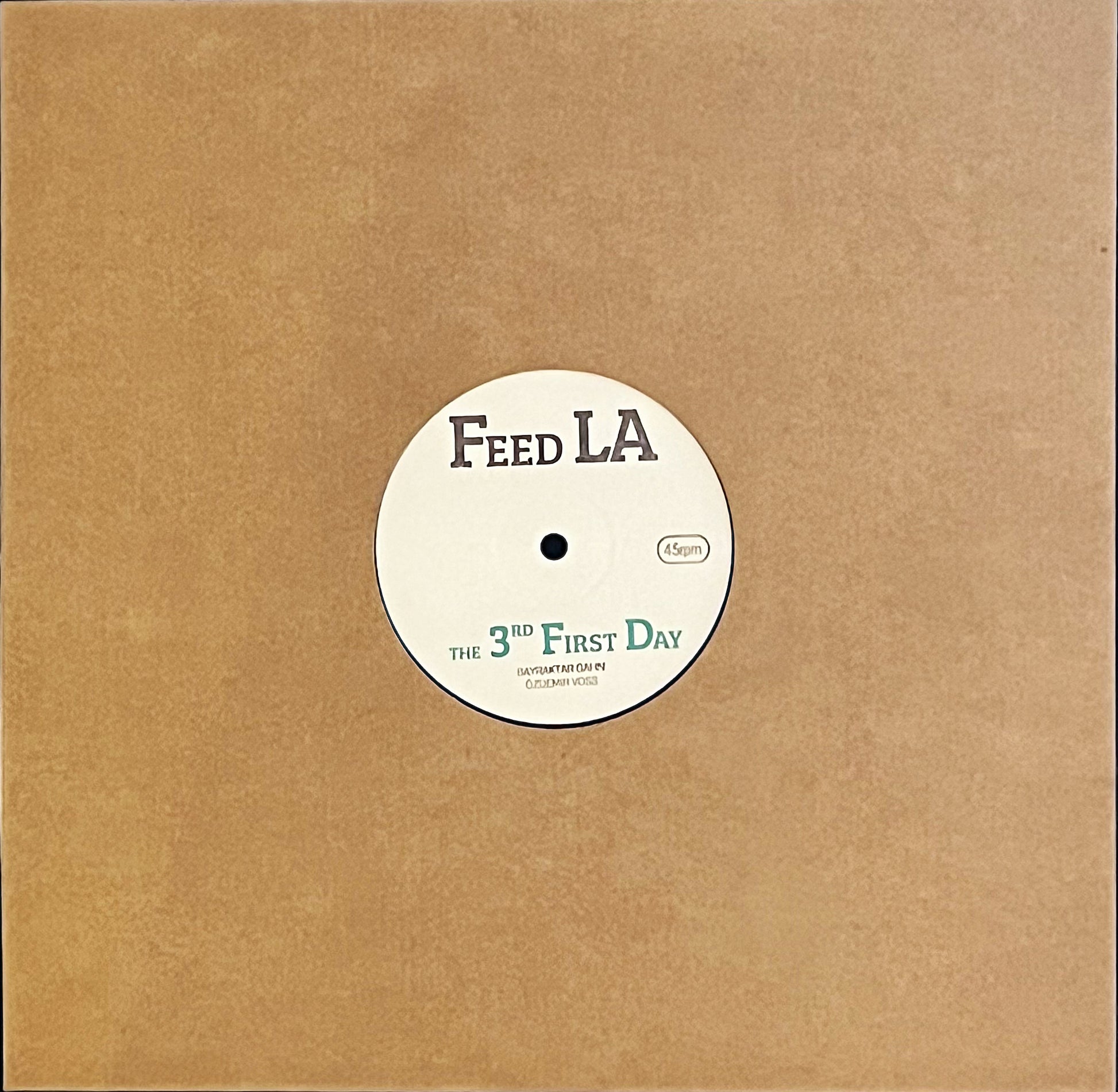 Feed LA - Hikaye / The 3rd First Day, 12" 45rpm single