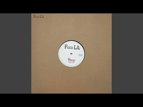 Feed LA - Hikaye / The 3rd First Day, 12" 45rpm single